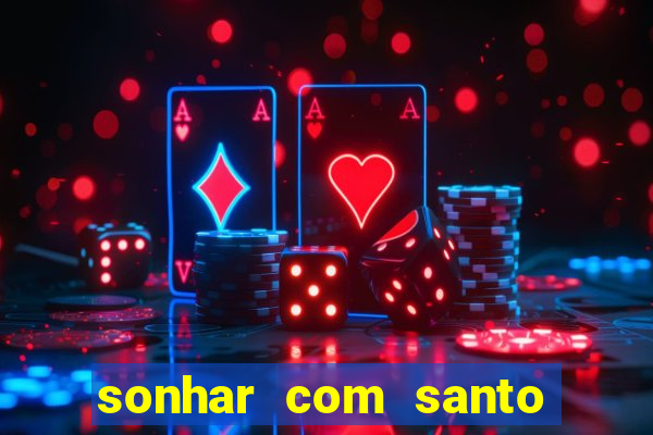 sonhar com santo de macumba